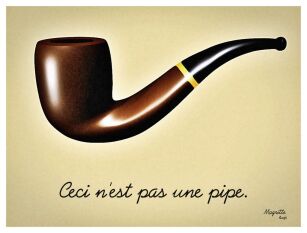 Tableau de Magritte: Ceci n'est pas une pipe.